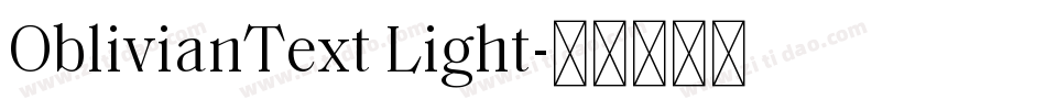 OblivianText Light字体转换
